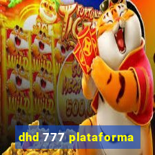 dhd 777 plataforma